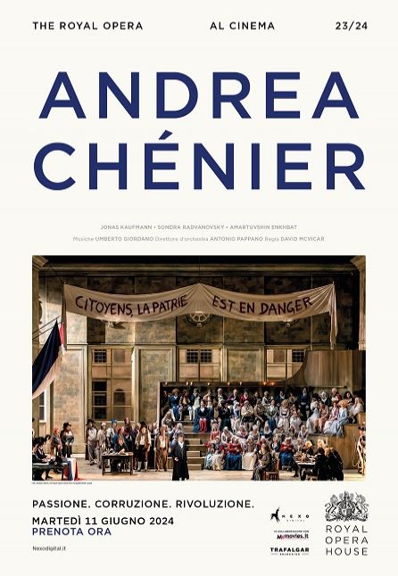 ANDREA CHENIER - DAL ROYAL OPERA HOUSE 2023/2024